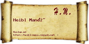 Heibl Manó névjegykártya